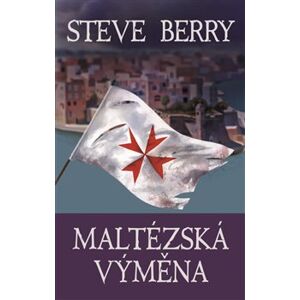 Maltézská výměna - Steve Berry
