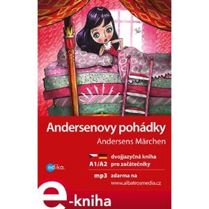 Andersenovy pohádky A1/A2. dvojjazyčná kniha pro začátečníky - Jana Navrátilová e-kniha