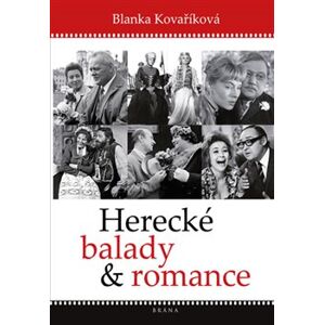 Herecké balady a romance - Blanka Kovaříková