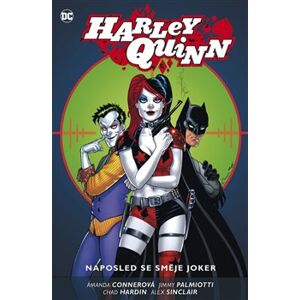 Harley Quinn 5: Naposled se směje Joker - Amanda Connerová, Chad Hardin, Jimmy Palmiotti