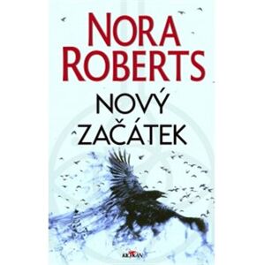 Nový začátek - Nora Roberts