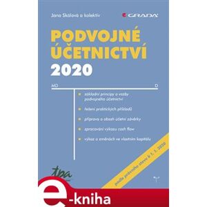 Podvojné účetnictví 2020 - Jana Skálová, a kolektiv autorů