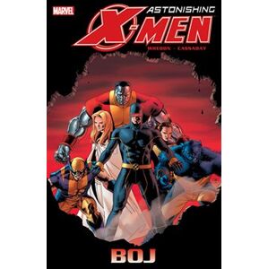 Astonishing X-Men 2: Boj - Joss Whedon