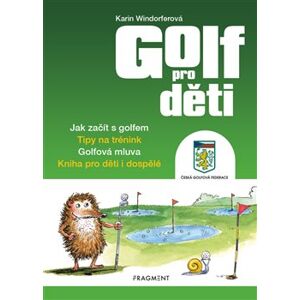 Golf pro děti - Bernd Wiedemann, Karin Windorfer
