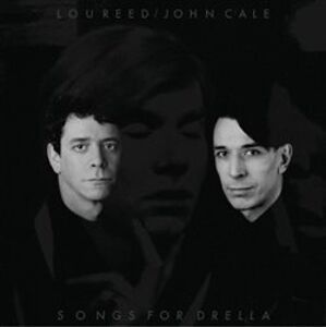 Songs For Drella - John Cale, Lou Reed