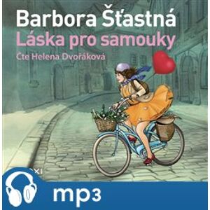 Láska pro samouky, mp3 - Barbora Šťastná