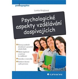 Psychologické aspekty vzdělávání dospívajících - Lenka Krejčová