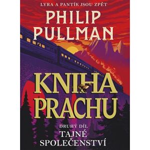 Kniha Prachu 2. Tajné společenství - Philip Pullman