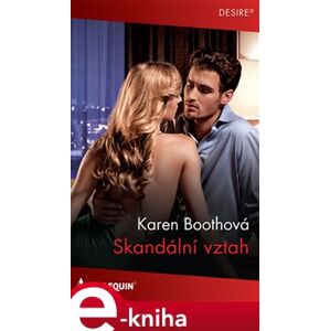 Skandální vztah - Karen Boothová e-kniha