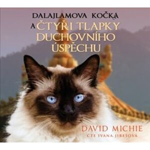 Dalajlamova kočka a čtyři tlapky duchovního úspěchu, CD - David Michie