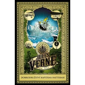 Dobrodružství kapitána Hatterase - Jules Verne
