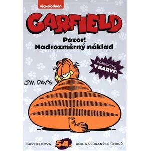 Garfield: Pozor! Nadrozměrný náklad č. 54 - Jim Davis