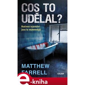 Cos to udělal? - Farrer Matthew