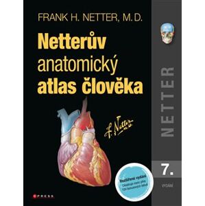 Netterův anatomický atlas člověka. Překlad 7. vydání - Frank H. Netter