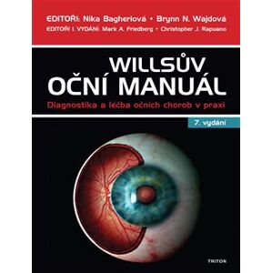 Willsův oční manuál. Diagnostika a léčba očních chorob v praxi