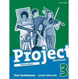 Project 3 the Third Edition Workbook - Lynda Edwards, Tom Hutchinson