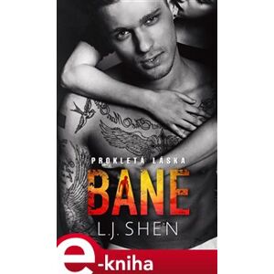Bane: Prokletá láska - L.J. Shen