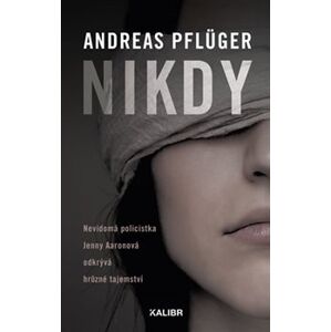 Nikdy - Andreas Pflüger