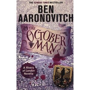 October Man. Rivers of London 10 - Ben Aaronovitch
