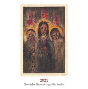 Bohuslav Reynek kalendář 2021. grafiky. kresby - Bohuslav Reynek