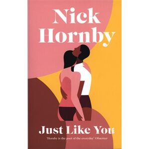 Just Like You - Nick Hornby
