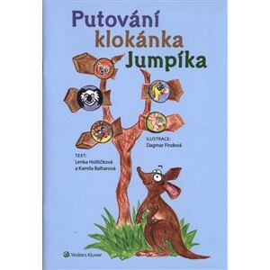 Putování klokánka Jumpíka - Kamila Balharová