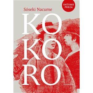 Kokoro - Nacume Sóseki