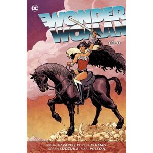 Wonder Woman 5: Tělo - Brian Azzarello