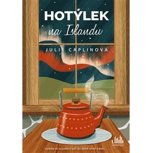 Hotýlek na Islandu - Julie Caplinová