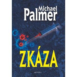 Zkáza - Michael Palmer