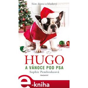 Hugo a Vánoce pod psa - Sophie Pembroke