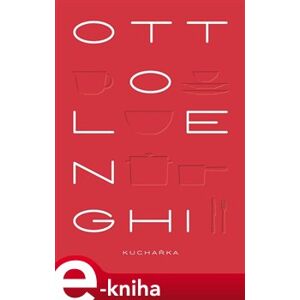 Ottolenghi: Kuchařka - Yotam Ottolenghi e-kniha