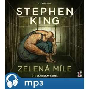 Zelená míle, mp3 - Stephen King