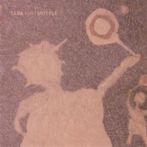 Tara Fuki: Motyle: CD