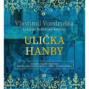 Ulička hanby, CD - Vlastimil Vondruška