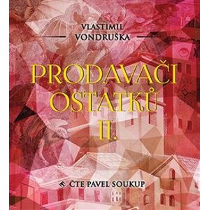 Prodavači ostatků II., CD - Vlastimil Vondruška