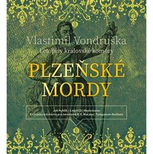 Plzeňské mordy - Letopisy královské komory -Vondruška - Hyhlík Jan