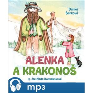 Alenka a Krakonoš - Danka Šárková