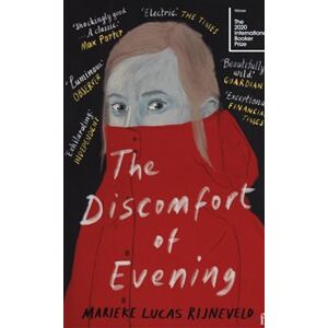 The Discomfort of Evening - Marieke Lucas Rijneveld