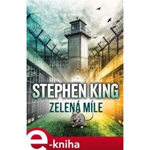 Zelená míle - Stephen King e-kniha
