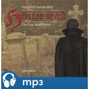 Hřbitov upírů, mp3 - Vlastimil Vondruška