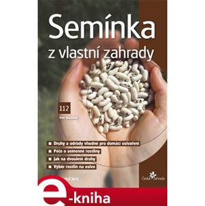 Semínka z vlastní zahrady - Petr Dostálek e-kniha