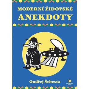Moderní židovské anekdoty - Ondřej Šebesta