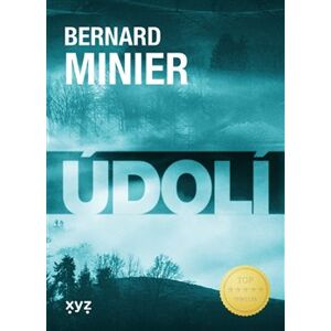Údolí - Bernard Minier
