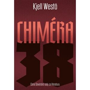 Chiméra 38 - Kjell Westö