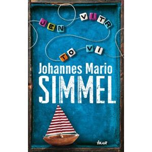 Jen vítr to ví - Johannes Mario Simmel