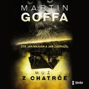 Muž z chatrče, CD - Martin Goffa
