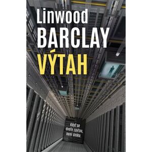 Výtah - Linwood Barclay