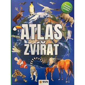 Atlas Zvířat-Školákův zeměpisný průvodce
