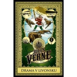 Drama v Livonsku - Jules Verne